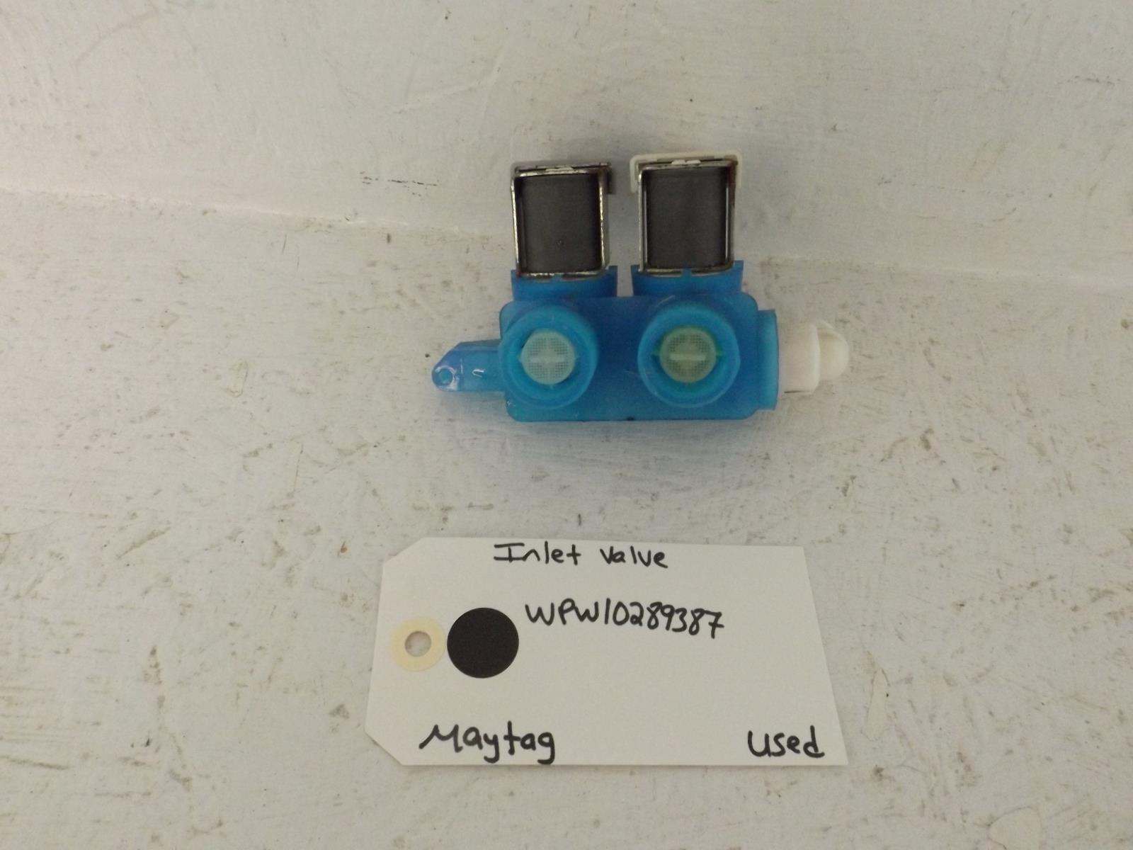 Maytag Washer WPW10289387 Inlet Valve Used Maytag Washer WPW10289387 Inlet Valve Used